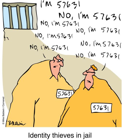 Identity thieves in jail.
