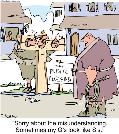 "Sorry about the misunderstanding. Sometimes my G's look like S's."
