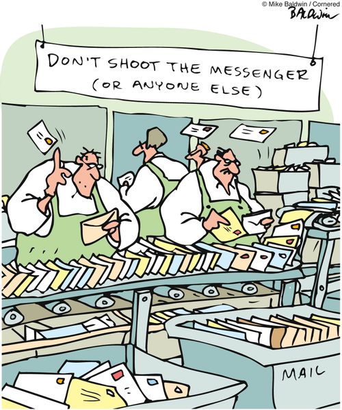 Post office sorting station employee sign: Don't shoot the messenger (or anyone else)