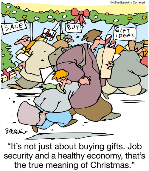 'It's not just about buying gifts. Job security and a healthy economy, that's the true meaning of Christmas.'