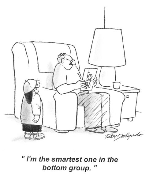 'I'm the smartest one in the bottom group.'