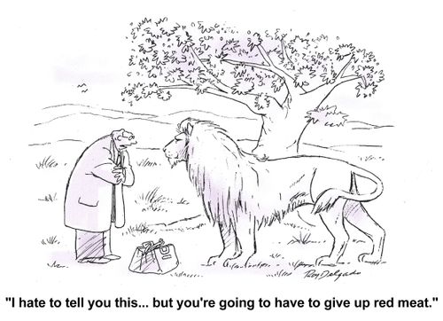 'I hate to tell you this...but you're going to have to give up red meat.'