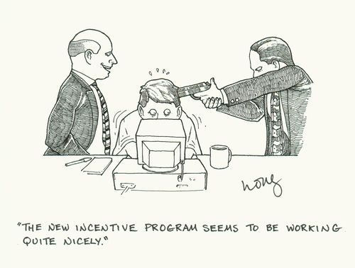 'The new incentive program seems to be working quite nicely.'