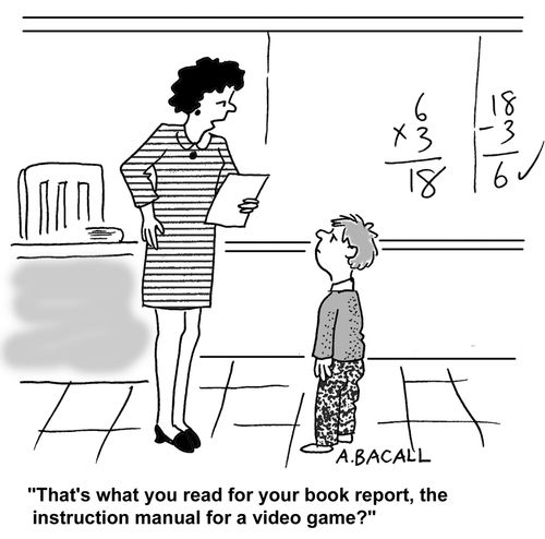 You read the instruction manual for a video game for your book report?