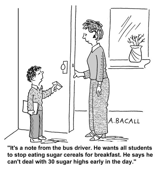 "It's a note from the bus driver about sugar highs."