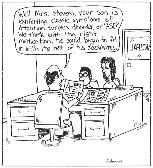 A child is suffering from 'Attention Surplus Disorder'