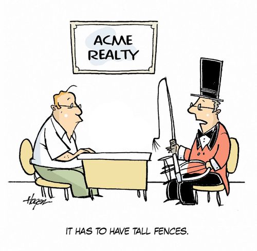 'It has to have tall fences.'