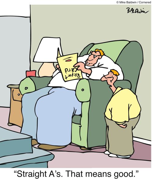 'Straight A's. That means good.'