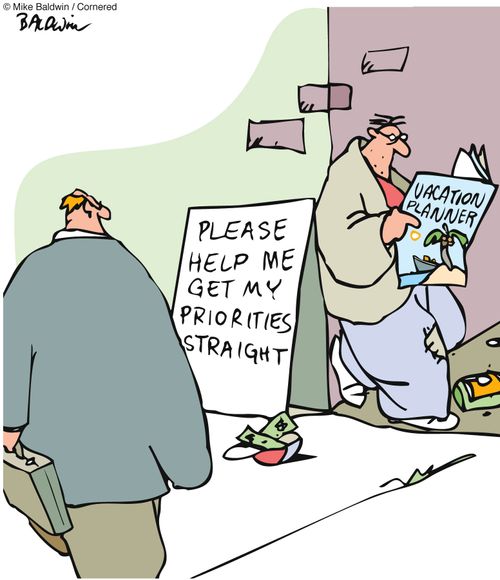 Begger plans vacation, sign reads: Please help me get my priorities straight