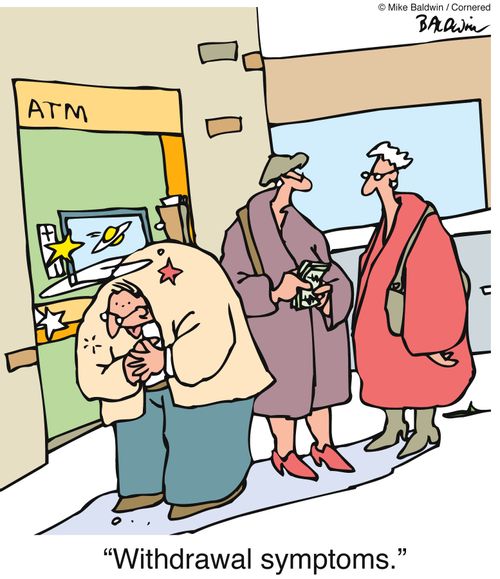 'Withdrawal symptoms.'