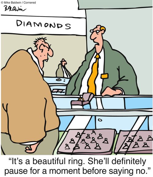 "It's a beautiful ring. She'll definitely pause for a moment before saying no."