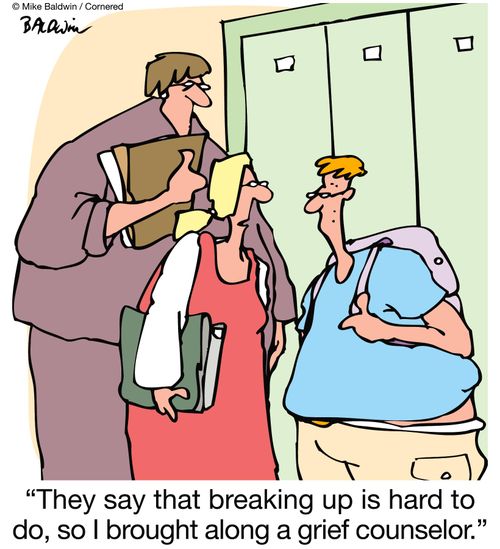'They say that breaking up is hard to do, so I brought along a grief counselor.'