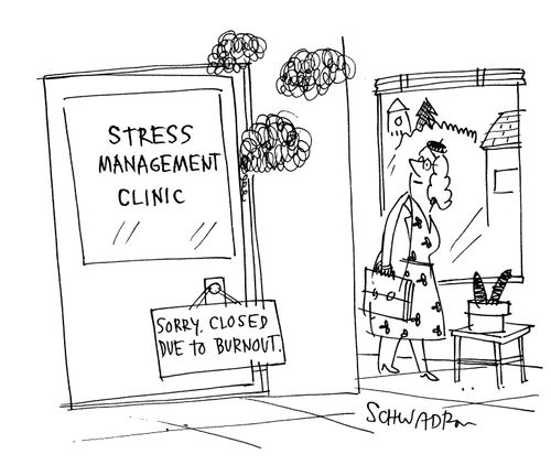 Stress management Clinic: 'Sorry, closed due to burnout.'