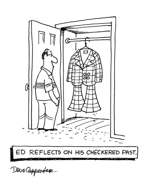 Ed reflects on his checkered past.