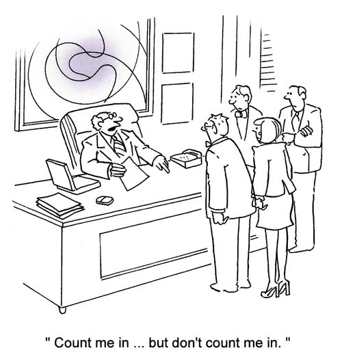 'Count me in... but don't count me in.'
