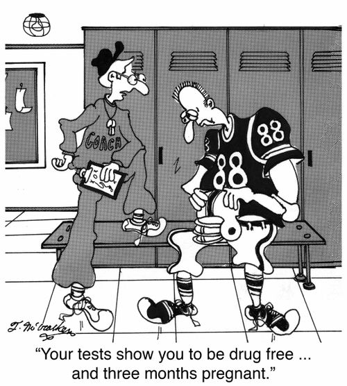'Your tests show you to be drug free ... and three months pregnant.'