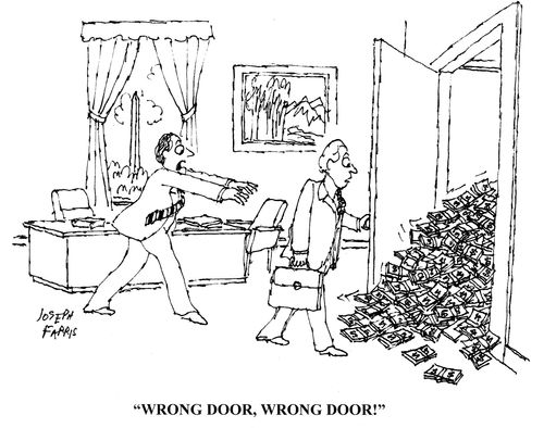 'Wrong door, wrong door!'