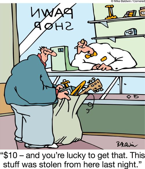 '$10  and you're lucky to get that. This stuff was stolen from here last night.'