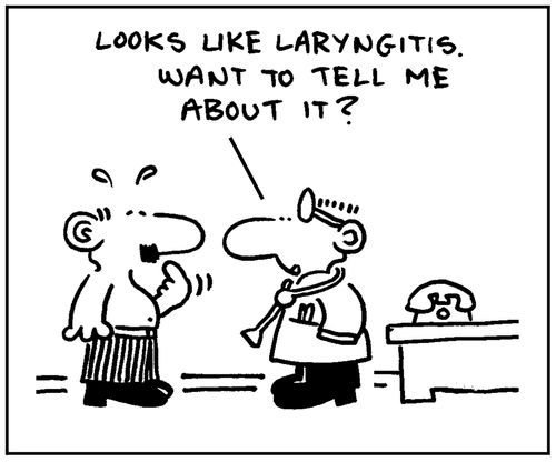 'Looks like laryngitis. Want to tell me about it?'