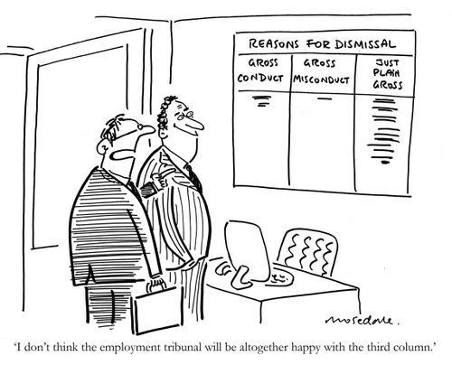 'I don't think the employment tribunal will be altogether happy with the third column.'