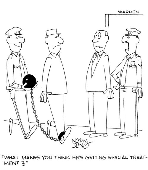 'What makes you think he's getting special treatment?'