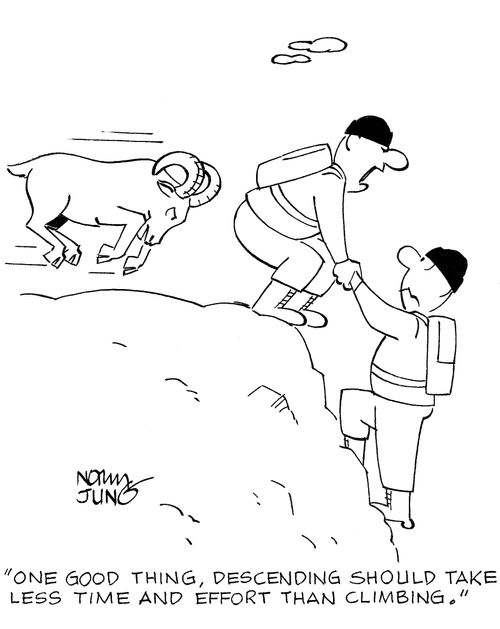 'One good thing, descending should take less time and effort than climbing.'