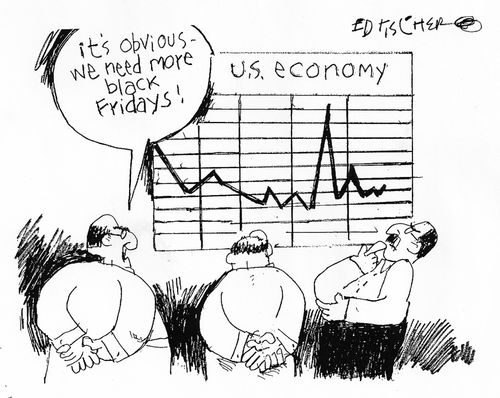 'It's obvious - we need more black Fridays!'