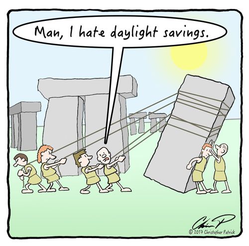 "Man, I hate daylight savings."