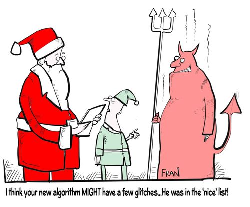 "I think our algorithm MAY have a few glitches...he was in the 'nice' list!"