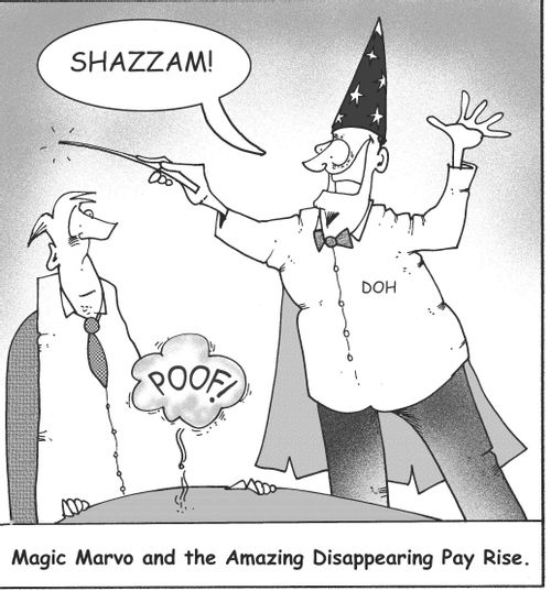 Magic Marvo and the amazing disappearing pay rise.