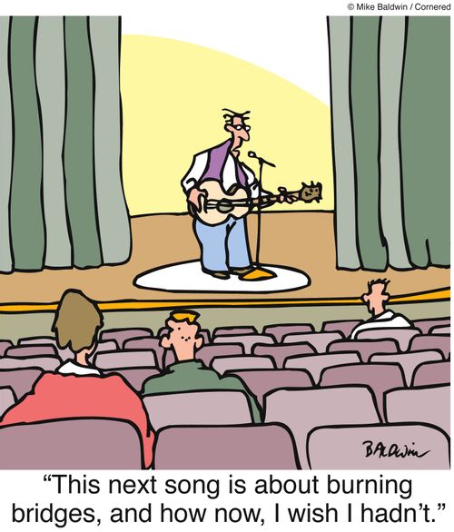 'This next song is about burning bridges, and how now, I wish I hadn't.'