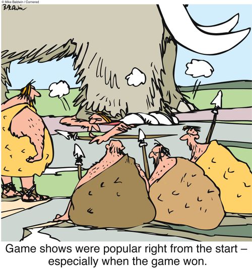 'Game shows were popular right from the start ? especially when the game won.'