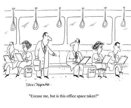'Excuse me, but is this office space taken?'