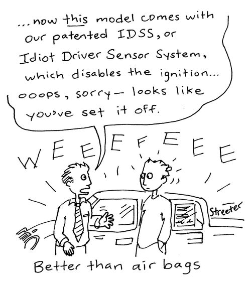 Idiot Driver Sensor System.