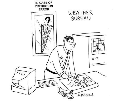 In case of prediction error: Umbrella in glass case.