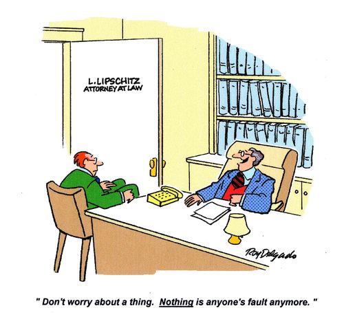 'Don't worry about a thing. Nothing is anyone's fault anymore.'