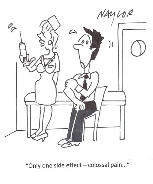 'Only one side effect - colossal pain...'