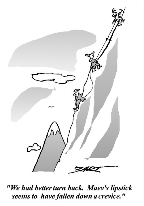 'We had better turn back. Maev's lipstick seems to have fallen down a crevice.'