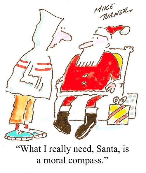 "What I really need, Santa, is a moral compass."