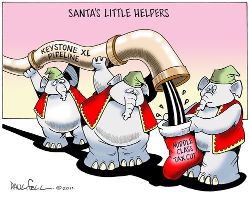 Santa's Helpers: Keystone XL Pipeline feeds Middle Class Tax Cuts.