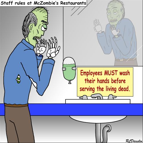'Employees must wash their hands before serving the living dead.'