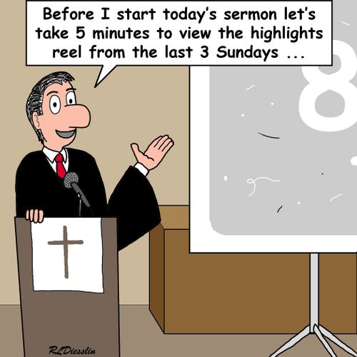 "Before I start today's sermon let's take 5 minutes to view the highlights reel from the last 3 Sundays..."