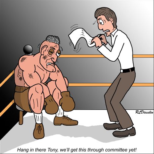 "Hang in there Tony, we'll get this through committee yet!"