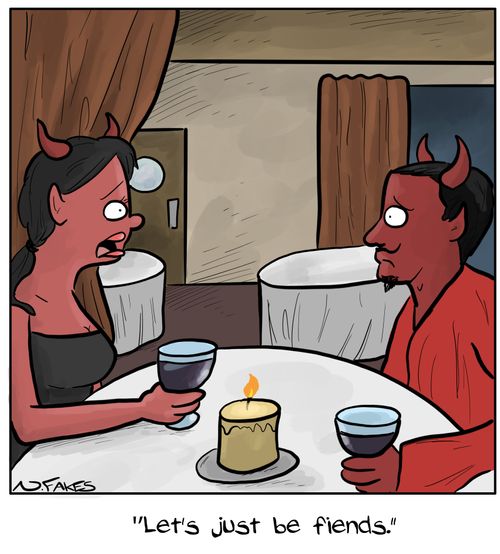 "Let's just be fiends."