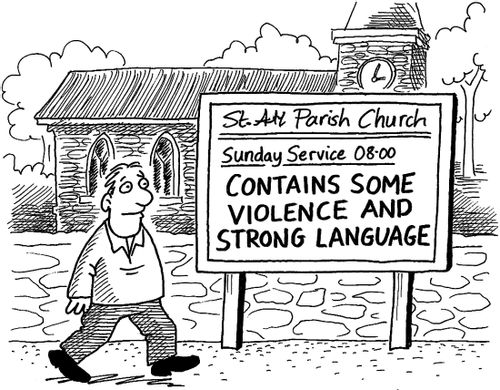 Church sign: 'Contains some violence and strong language'.