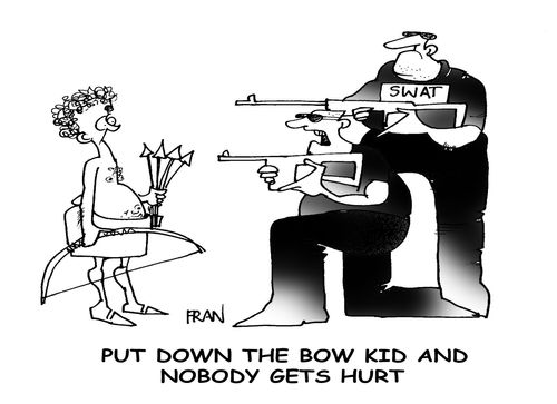 'Put down the bow kid and nobody gets hurt.'