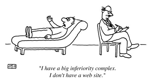 'I have a big inferiority complex. I don't have a website.'