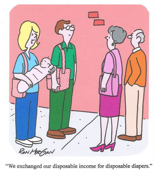 'We exchanged our disposable income for disposable diapers.'