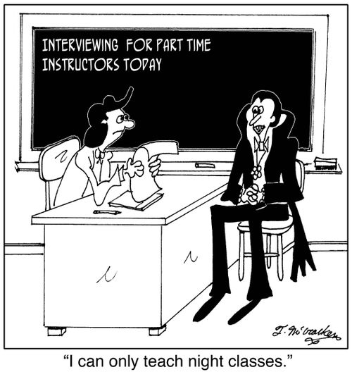 'I can only teach night classes.'