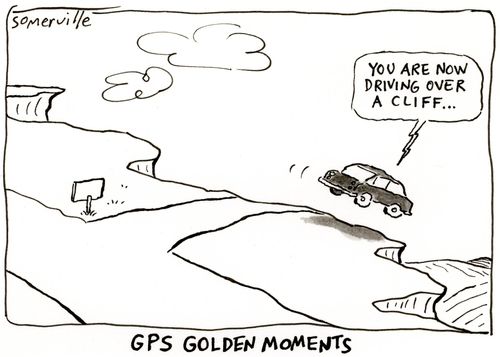 GPS can still have a few bugs in the system.
